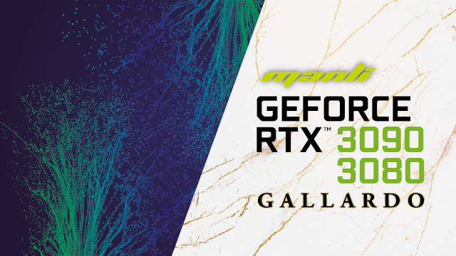 Manli GeForce RTX™ 3090 & 3080 Gallardo Released